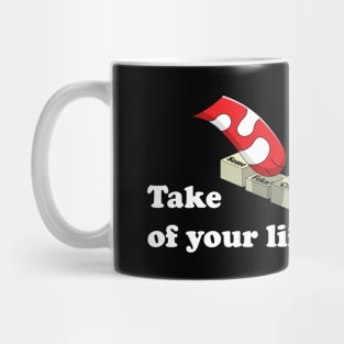 Taking Control of your Life Mug